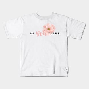 Beyoutiful beautiful quote design Kids T-Shirt